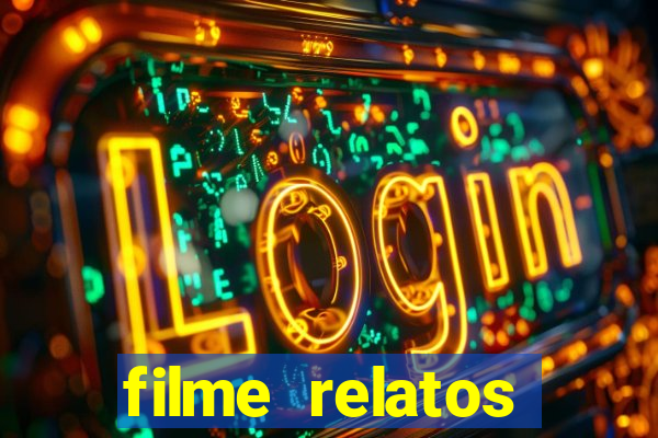 filme relatos selvagens completo dublado